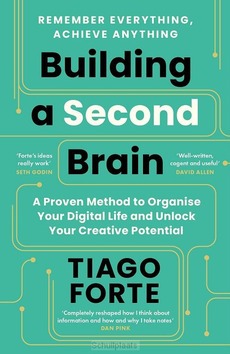 BUILDING A SECOND BRAIN - FORTE, TIAGO - 9781800812222