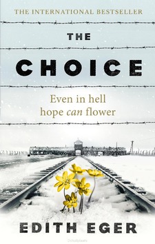 THE CHOICE - EGER, EDITH - 9781846045127