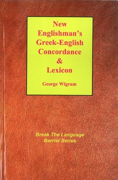 NEW ENGLISHMAN'S GREEK-ENGLISH CONCORDAN - WIGRAM, GEORGE - 9781878442499
