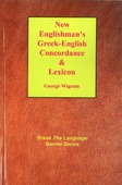 NEW ENGLISHMAN'S GREEK-ENGLISH CONCORDAN - WIGRAM, GEORGE - 9781878442499