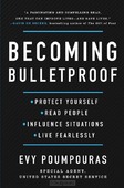 BECOMING BULLETPROOF - EVY POUMPOURAS - 9781982103750