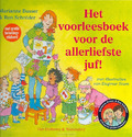 HET VOORLEESBOEK VOOR DE ALLERLIEFSTE JU - BUSSER, MARIANNE; SCHRÖDER, RON - 9789000313600