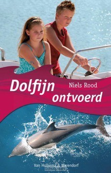 DOLFIJN ONTVOERD - ROOD, NIELS - 9789000324095