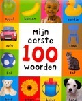 MIJN EERSTE 100 WOORDEN - PRIDDY, ROGER - 9789000330409