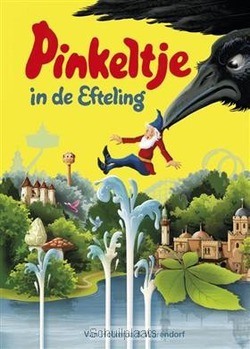 PINKELTJE IN DE EFTELING - 9789000334643