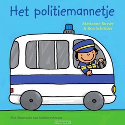 HET POLITIEMANNETJE - BUSSER, MARIANNE; SCHRÖDER, RON - 9789000346226