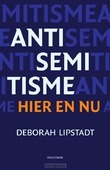 ANTISEMITISME HIER EN NU - LIPSTADT, DEBORAH - 9789000352289