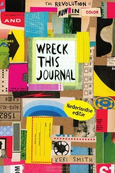 WRECK THIS JOURNAL, NU IN KLEUR! - SMITH, KERI - 9789000357642