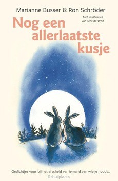 NOG EEN ALLERLAATSTE KUSJE - BUSSER, MARIANNE; SCHRÖDER, RON - 9789000358076