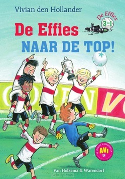 EFFIES NAAR DE TOP! - HOLLANDER, VIVIAN DEN - 9789000362806