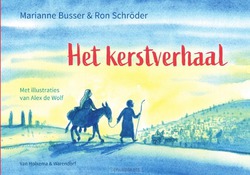 HET KERSTVERHAAL - BUSSER, MARIANNE; SCHRÖDER, RON - 9789000369836