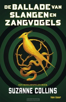 DE BALLADE VAN SLANGEN EN ZANGVOGELS - COLLINS, SUZANNE - 9789000372058