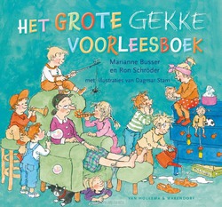 HET GROTE GEKKE VOORLEESBOEK - BUSSER, MARIANNE; SCHRÖDER, RON - 9789000375066