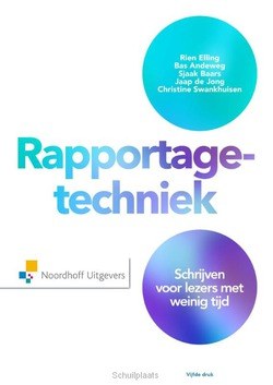 RAPPORTAGETECHNIEK - ELLING, RIEN; ANDEWEG, BAS; BAARS, SJAAK - 9789001841744