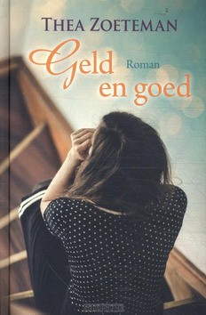 GELD EN GOED - ZOETEMAN, THEA - 9789020553987