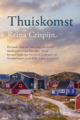 THUISKOMST - CRISPIJN, REINA - 9789020554410