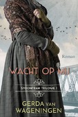 WACHT OP MIJ - WAGENINGEN, GERDA VAN - 9789020556452
