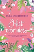 NIET VOOR NIETS - MEER, OLGA VAN DER - 9789020557749