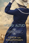 VOOR ALTIJD - WAGENINGEN, GERDA VAN - 9789020558432