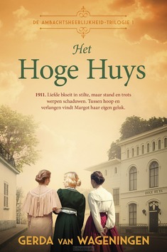 HET HOGE HUYS - WAGENINGEN, GERDA VAN - 9789020559316