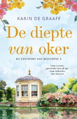 DE DIEPTE VAN OKER - GRAAFF, KARIN DE - 9789020562057