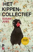 HET KIPPENCOLLECTIEF - JUBY, SUSAN - 9789020608373