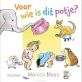 VOOR WIE IS DIT POTJE? - MAAS, MONICA - 9789020614558