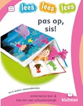 PAS OP, SIS! - BON, ANNEMARIE - 9789020618532