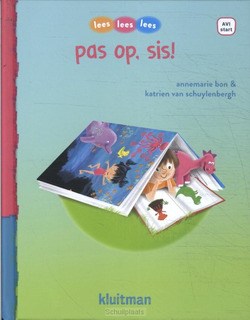 PAS OP, SIS! - BON, ANNEMARIE - 9789020619317