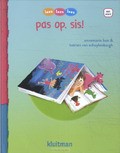 PAS OP, SIS! - BON, ANNEMARIE - 9789020619317