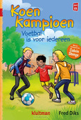 VOETBAL IS VOOR IEDEREEN - DIKS, FRED; IVAN & ILIA - 9789020648683