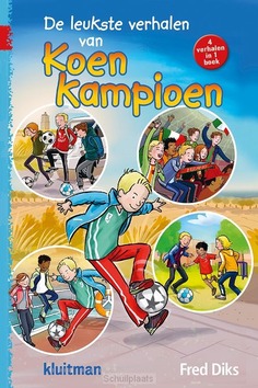 DE LEUKSTE VERHALEN VAN KOEN KAMPIOEN - DIKS, FRED - 9789020648867