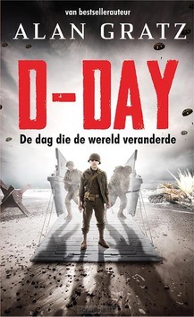 D-DAY - GRATZ, ALAN - 9789020654677