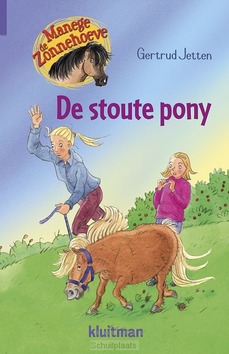 DE STOUTE PONY - JETTEN, GERTRUD - 9789020663167