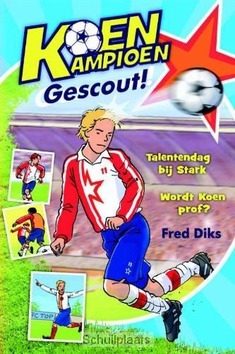 KOEN KAMPIOEN GESCOUT! - DIKS, FRED - 9789020669213