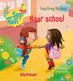 SEP EN FIEN. NAAR SCHOOL - BIJLSMA, INGEBORG - 9789020676648