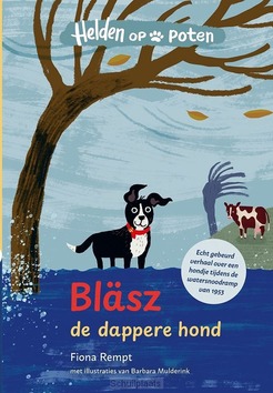 BLÄSZ, DE DAPPERE HOND - REMPT, FIONA - 9789020677164