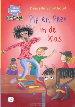 PIP EN PEER IN DE KLAS - SCHOTHORST, DANIËLLE - 9789020677195
