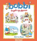 BOBBI IS GEK OP DIEREN - MAAS, MONICA - 9789020683486