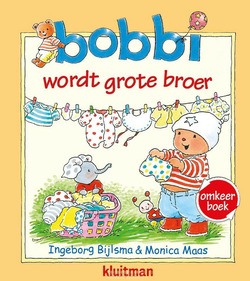BOBBI OMKEERBOEK WORDT GROTE BROER/EN DE - MAAS, MONICA - 9789020683943