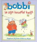 BOBBI IS ZIJN KNUFFEL KWIJT