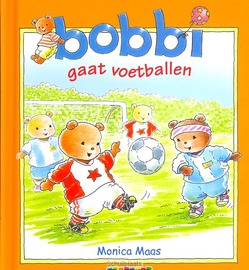 BOBBI GAAT VOETBALLEN - MAAS, MONICA - 9789020684162