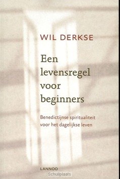 EEN LEVENSREGEL VOOR BEGINNERS - DERKSE - 9789020941845