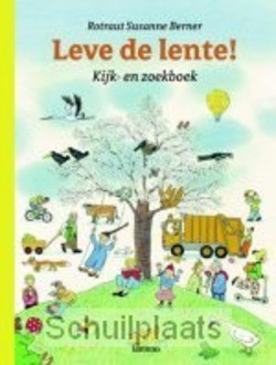 LEVE DE LENTE! - BERNER, ROTRAUT SUSANNE - 9789020960433