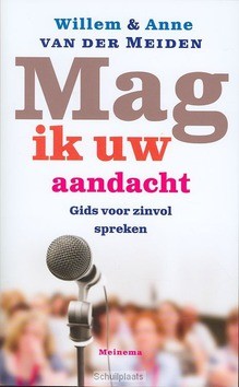 MAG IK UW AANDACHT - MEIDEN, W. VAN DER - 9789021144214