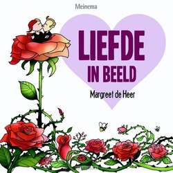 LIEFDE IN BEELD - HEER, MARGREET DE - 9789021170404