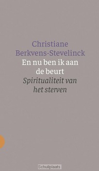 EN NU BEN IK AAN DE BEURT - BERKVENS-STEVELINCK, CHRISTIANE - 9789021170688
