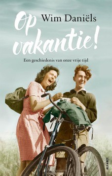 OP VAKANTIE! - DANIËLS, WIM - 9789021340029