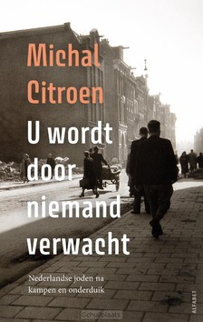 U WORDT DOOR NIEMAND VERWACHT - CITROEN, MICHAL - 9789021340067