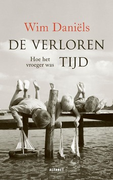 DE VERVLOGEN TIJD - DANIËLS, WIM - 9789021342306